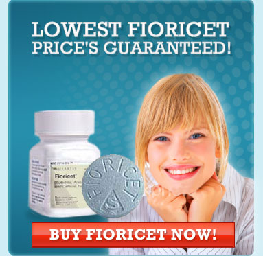 Buy Fioricet Now!